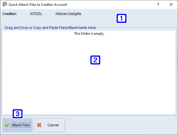 Quick Attach Files to Creditor Account Screen Quick Attach Files to Creditor Account Screen