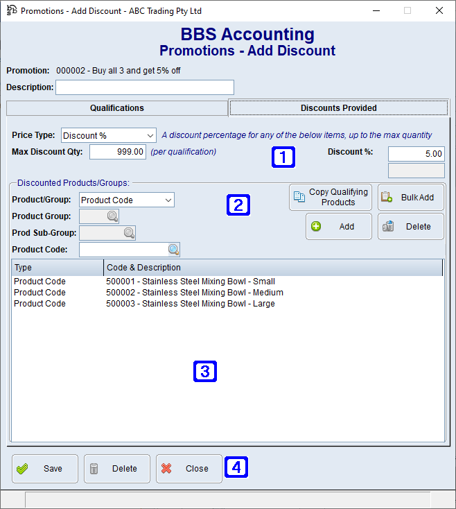 Promotions - Add Discount - Discounts Provided Screen